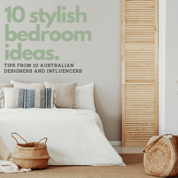 10 Stylish Bedroom Ideas from 10 Home style Influencers to Elevate Your Sleep Sanctuary